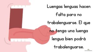 trabalenguas luengas lenguas hacen falta