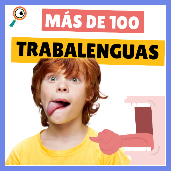 100 trabalenguas con ilustraciones para niños