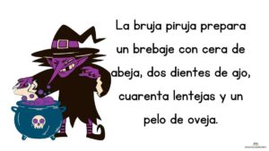 trabalenguas la bruja piruja