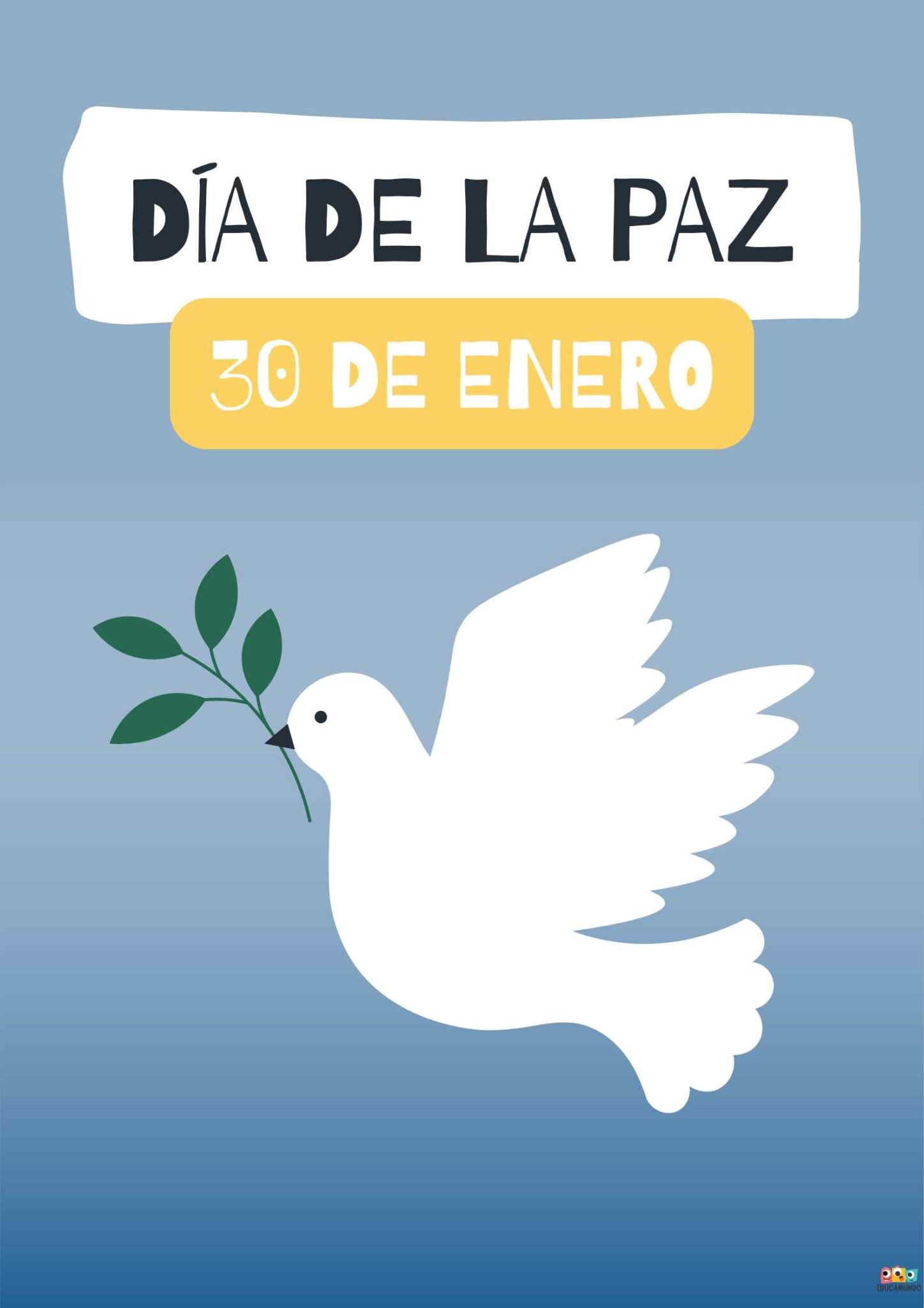 Carteles para el Día Escolar de la Paz y la No Violencia - EducaMundo